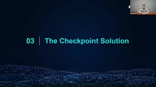 Webinar session 5: The Smart Checkpoint Solution