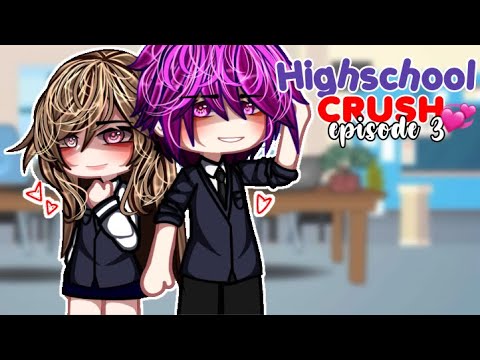 [HIGHSCHOOL CRUSH] Ep 3: Sneaky Classmate / Gacha Skit Series