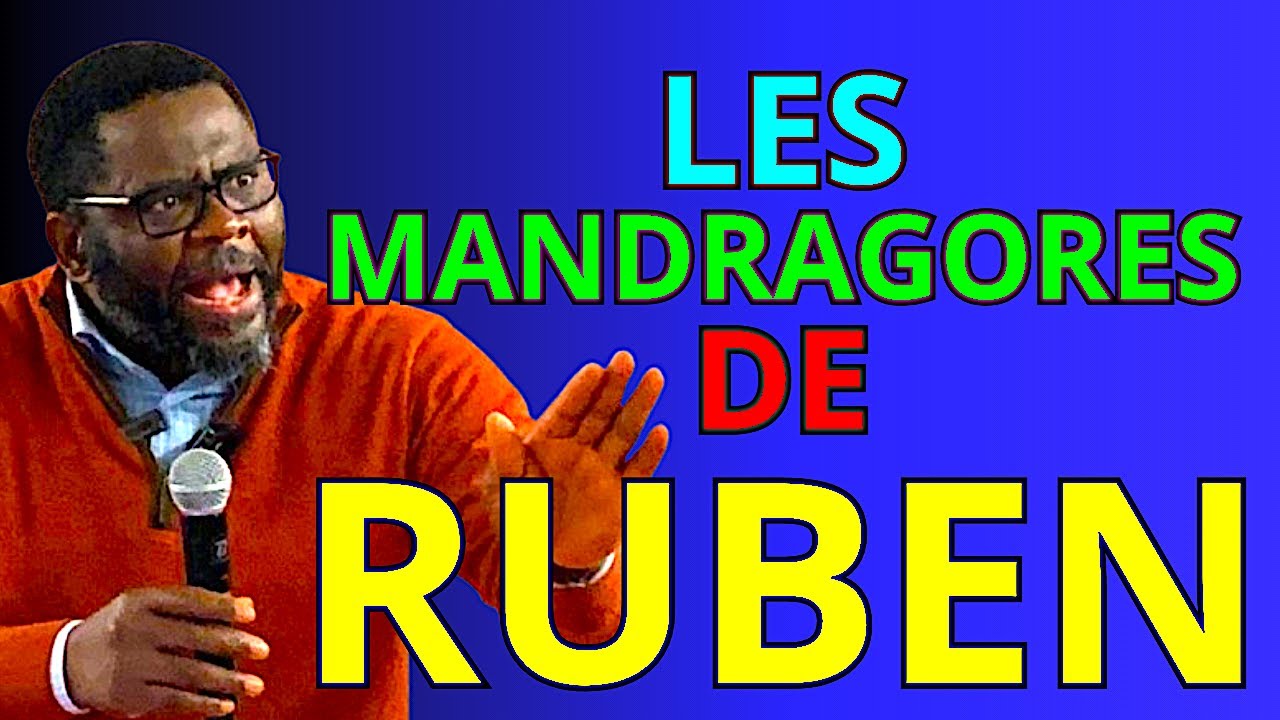 LES MANDRAGORES DE RUBEN Docteur Roger Buleli