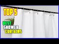 TOP 5 Best Shower Curtains 2025 | Top 5 Shower Curtains You’ll Wish You Bought Sooner!
