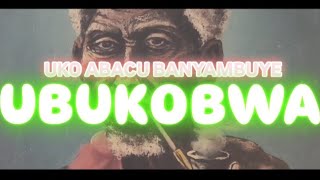 UKO ABACU BANYAMBUYE UBUKOBWA . Utubanga Twa Kobwa Na Mwigeme . Imico Iragwira Uwo Wo Ntusanzwe!