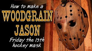 How to Make a 'Woodgrain' Jason Mask  Friday The 13th DIY Tutorial
