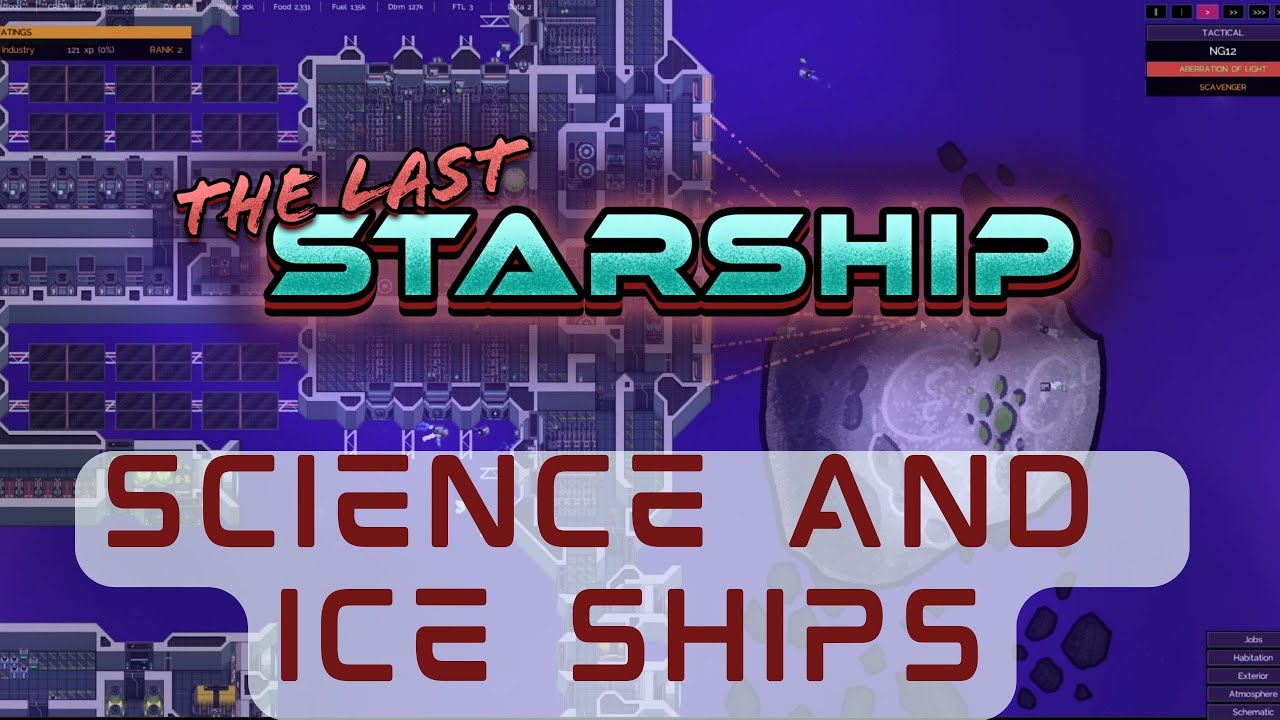 The Last Starship!  Checkout Science and ICE Comet Custom Ships!