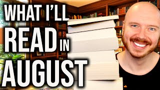 My August TBR (What Ill Be Reading This Month)