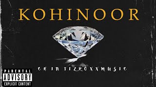 Kohinoor-Chintiz Roxx Remix Divine