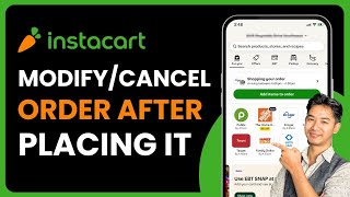How to Modify or Cancel an Instacart Order After Placing It !