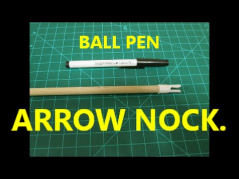 Arrow Nock Made from a Ball Pen