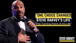 How One Decision Changed Steve Harvey's Life Forever//BEST MOTIVATIONAL SPEECH //