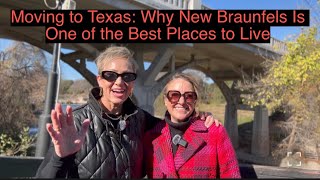 Moving to Texas: Why New Braunfels Is One of the Best Places to Live (Relocation + Lifestyle Guide)