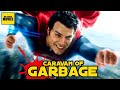 Man of Steel - Caravan Of Garbage