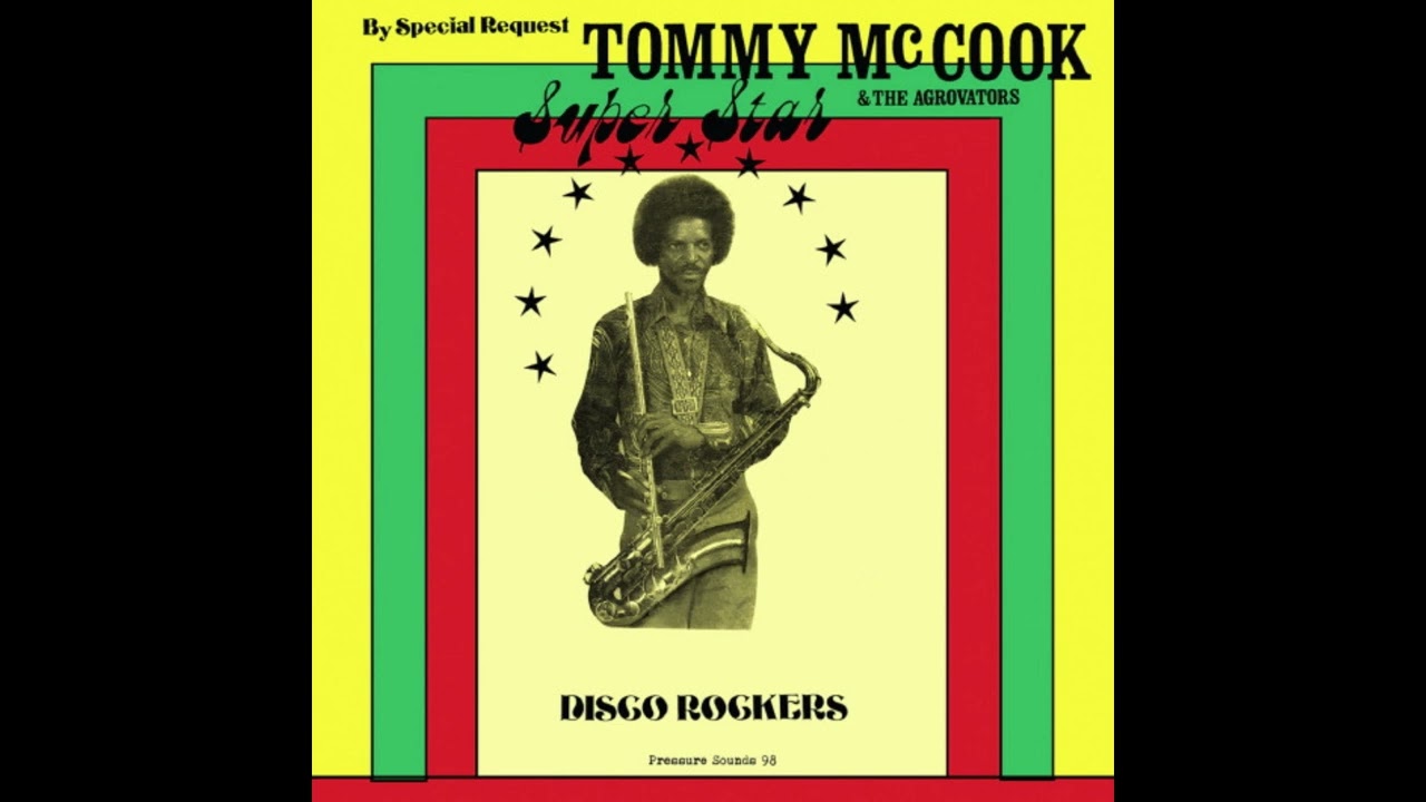 tommy mccook & the aggrovators disco rockers - YouTube