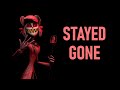 STAYED GONE - HAZBIN HOTEL | Fanmade 3D Animation