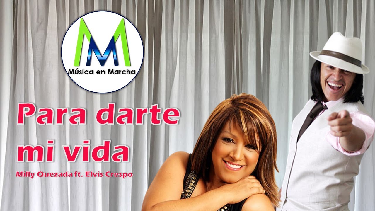 PARA DARTE MI VIDA, Milly Quezada ft. Elvis Crespo. Arreglo para Banda