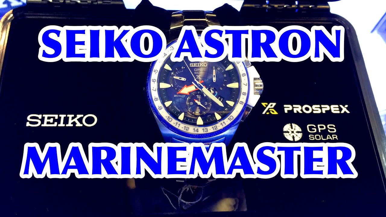 SEIKO ASTRON GPS SOLAR MARINEMASTER limited-edition! - YouTube