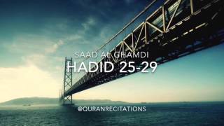 Surah Hadid 25-29♦Saad al Ghamdi