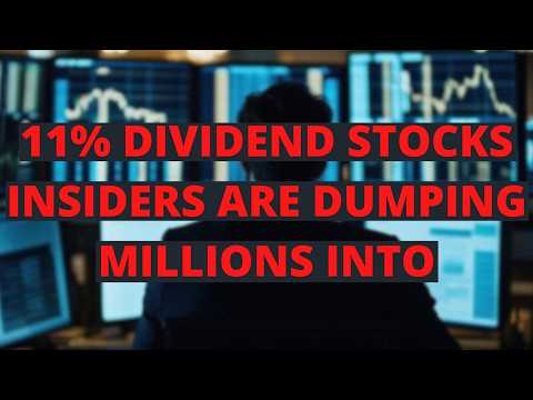 11% Dividend Stocks Insiders Are Investing MILLIONS Into