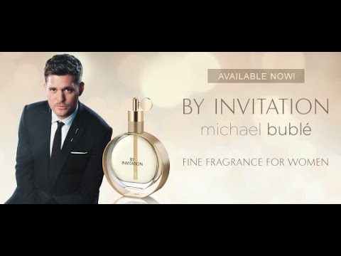 Michael Buble's Fine Fragrance for Women 'By Invitation' TV Commercial 2016