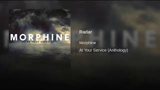 Morphine   Radar