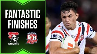 NRL 2024 | Fantastic finishes: Knights v Roosters | Round 6 | NRL Telstra Premiership