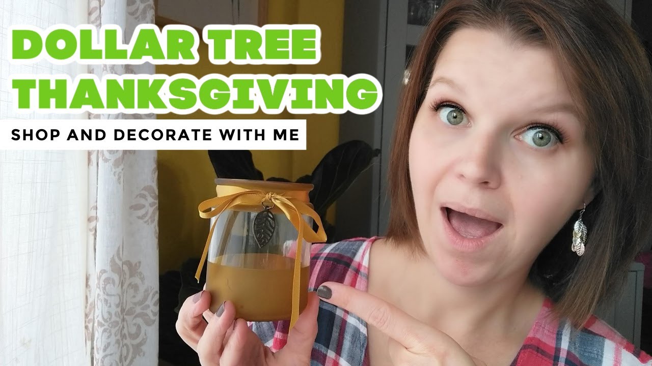 Dollar Tree Thanksgiving Haul - Shop and Decorate with Me