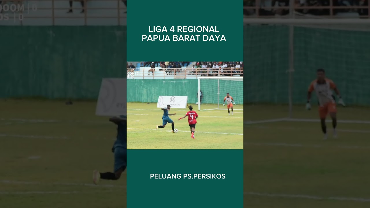 Peluang emas. PS. PERSIKOS LIGA 4 REGIONAL PAPUA BARAT DAYA 