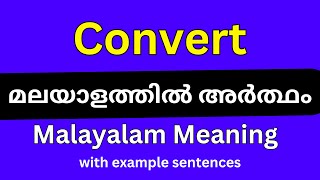 Convert meaning in Malayalam/Convert meaning in Malayalam
