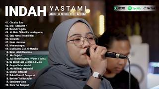 Indah Yastami Top 20 Best Akustik Terpopuler  Cinta Itu Buta Kita   Album