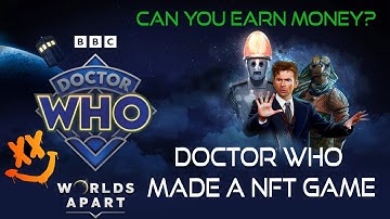 Doctor Who has an NFT game?! Can you make MONEY with It?