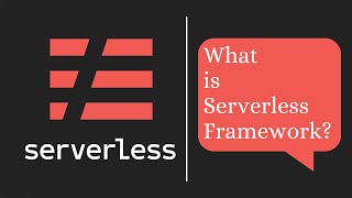 Serverless Framework explained in 5 minutes.