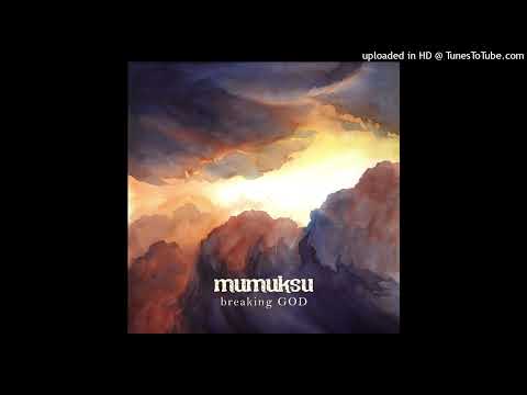 MUMUKSU - Stand Still   **including lyrics**