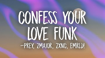 CONFESS YOUR LOVE FUNK