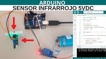 Arduino: Enciende y Apaga un Relé con un Sensor Infrarrojo de 5VDC