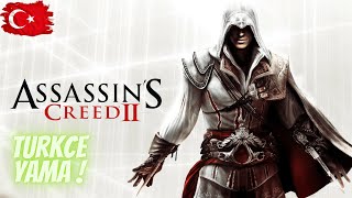 Assassin's Creed 2 Türkçe Yaması Nasıl Kurulur?