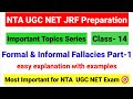 Class 14 formal and informal fallacies part 1 formal and informal fallacies ugc net ugc net mentor
