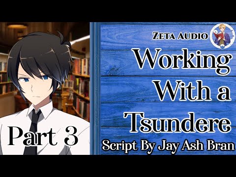 [M4F] Partnered With a Tsundere (Part 3) [ASMR] [Tsundere] [Deliquent Listener] [Enemies to Lovers]