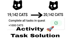 CATS Airdrop Activity Quest Completion Issue | Get 1000 CATS | CATS Airdrop Update screenshot 3