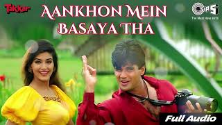 Download Lagu Aankhon Mein Base Ho Tum | Takkar | Sunil Shetty, Sonali Bendre | 90’s Romantic Song | Full Audio MP3