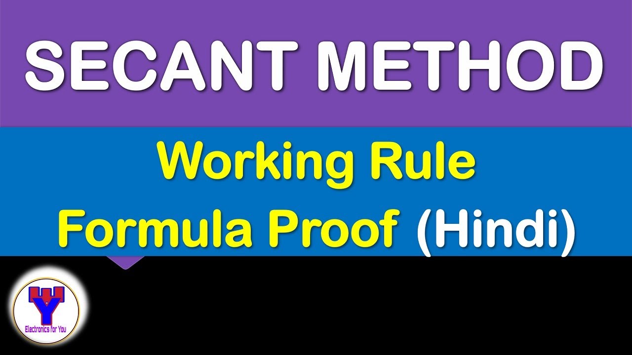 secant-method-working-rule-and-derivation-of-formula-in-hindi