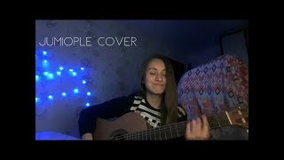 НЕРВЫ - ВКЛОЧЬЯ (JUMIOPLE COVER)