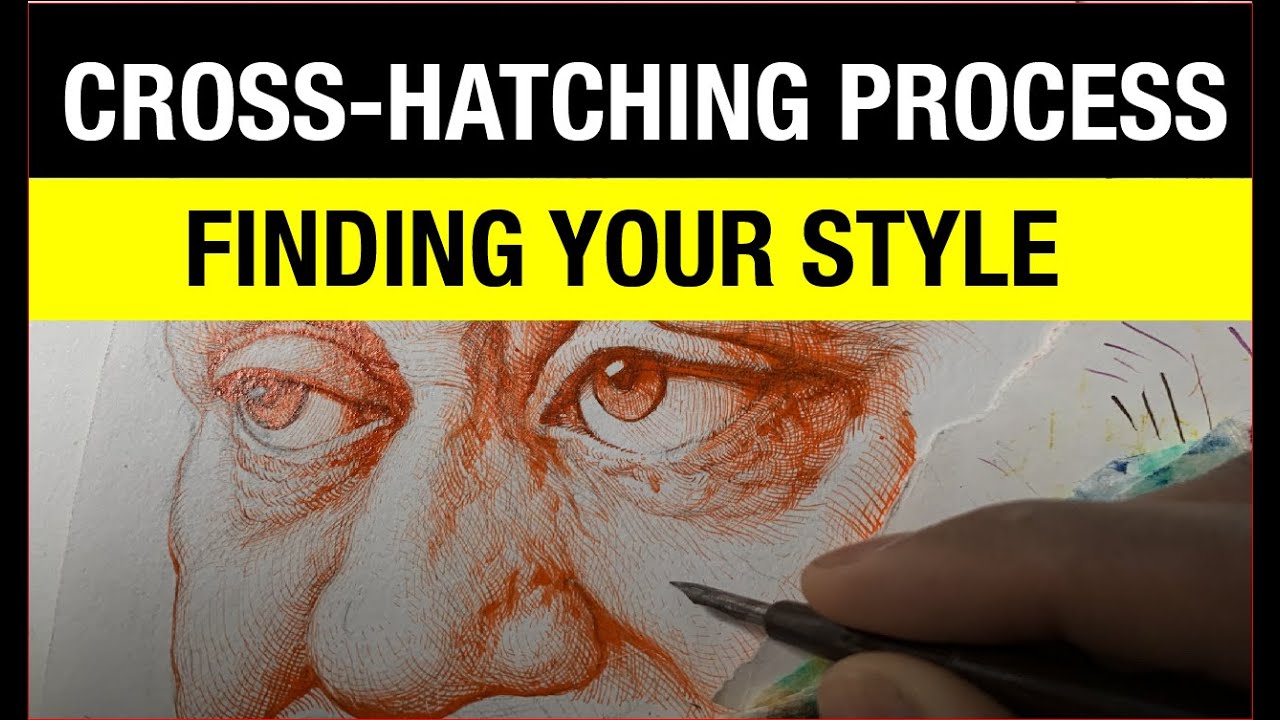 Cross Hatching Process  Finding Your Style 