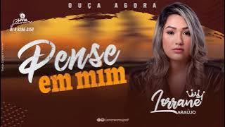 LORRANE ARAÚJO - PENSE EM MIM
