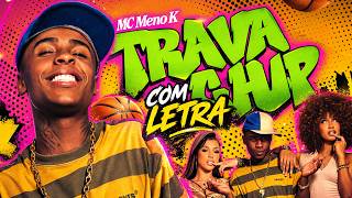 Trava Chip – MC Meno K (DJ Yuri Pedrada) | Clipe com Letra Oficial