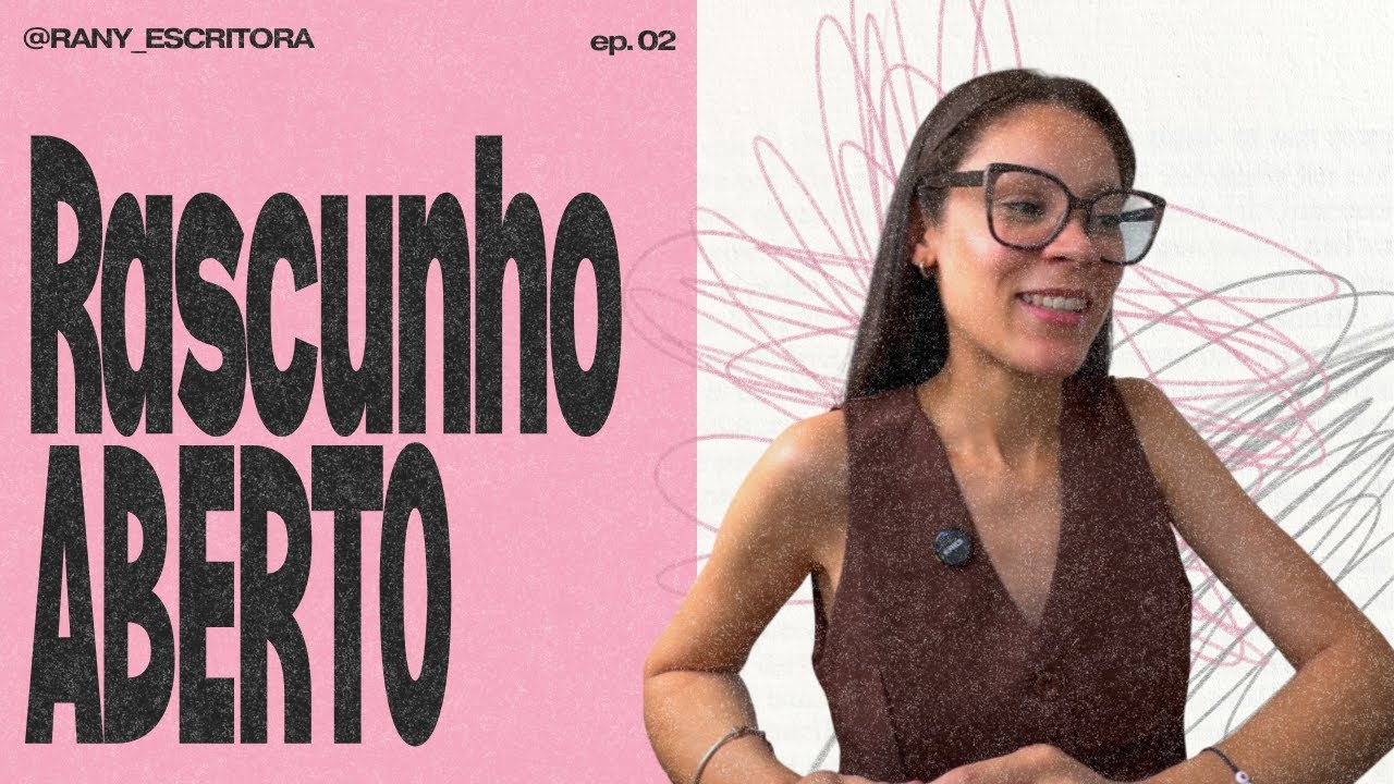 Escreva um texto comigo - EP 02 / Tema: ficar é permitido, pertencer não.