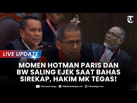 🔴LIVE UPDATE: SALING EJEK Hotman Paris dan Bambang Widjojanto saat Bahas Sirekap, Hakim MK Tegas!