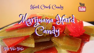 Marijuana Hard Candy..Hard Crack Candy...