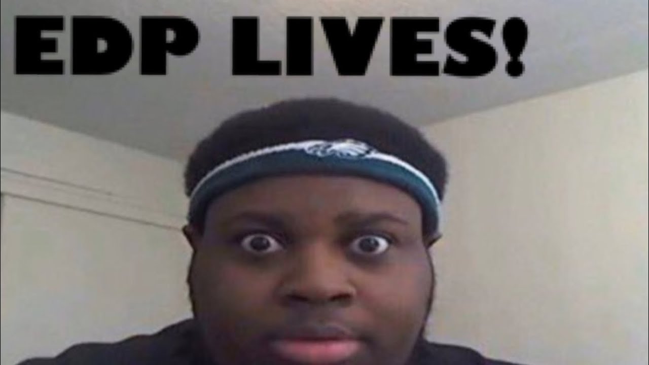 EDP is Alive! - YouTube