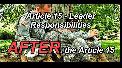 Article 15 - Leadership Responsibilities After the Hearing