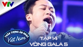 ⁣VIETNAM IDOL 2015 | TẬP 14 | TÙNG DƯƠNG - CON TẰM [FULL HD]