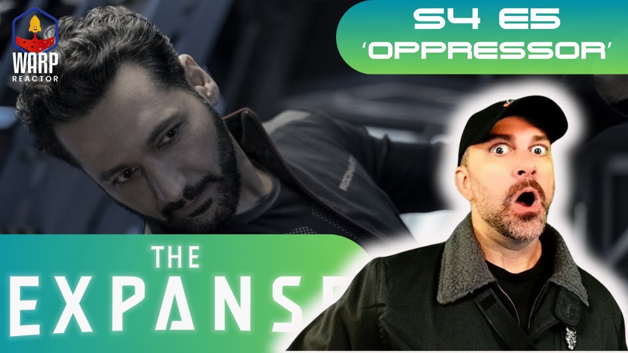 The Expanse S4E5 'Oppressor' - 1ST TIME WATCHING! REACTION & REVIEW!
