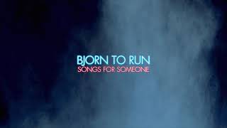 Bjorn to Run (Debut Album Promo)